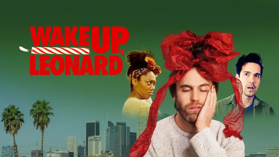 Видео к фильму Wake Up, Leonard — Trailer