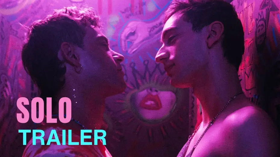 Видео к фильму Solo — UK Trailer [Subtitled]