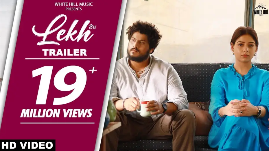 Видео к фильму ਲੇਖ਼ — Official Trailer