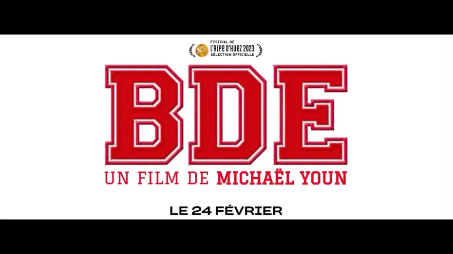 Видео к фильму BDE — "BDE" Bande Annonce (2023) de Michael Youn