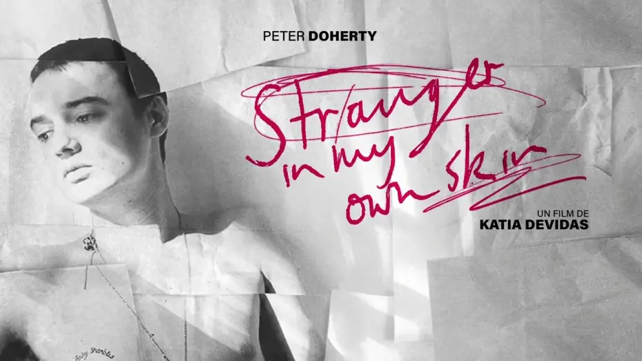 Видео к фильму Peter Doherty: Stranger In My Own Skin — Peter Doherty: Stranger In My Own Skin | Bande-annonce officielle VOSTFR