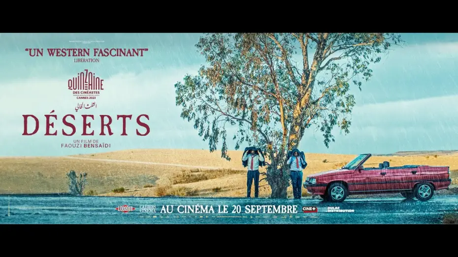 Видео к фильму الثلث الخالي — DÉSERTS de Faouzi Bensaïdi | Bande annonce officielle