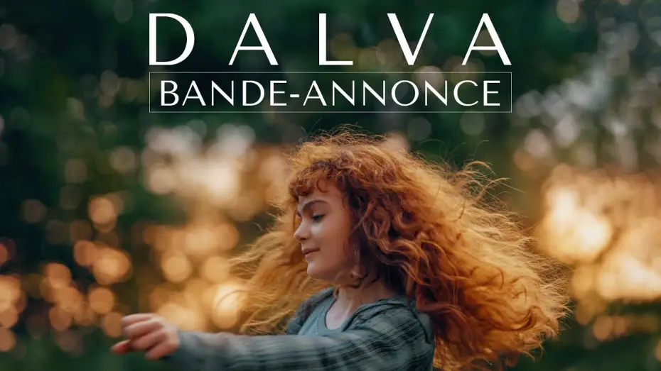 Видео к фильму Любовь глазами Дальвы — Dalva - Bande-annonce
