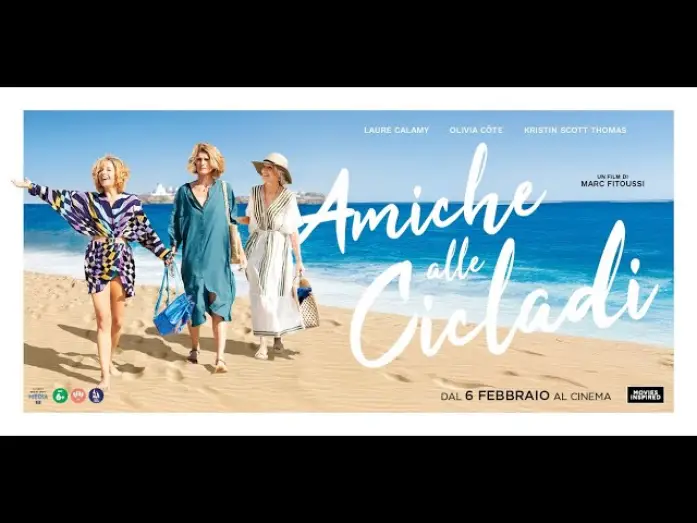 Видео к фильму Греческие каникулы — AMICHE ALLE CICLADI Trailer Ufficiale Italiano dal 6 Febbraio al Cinema