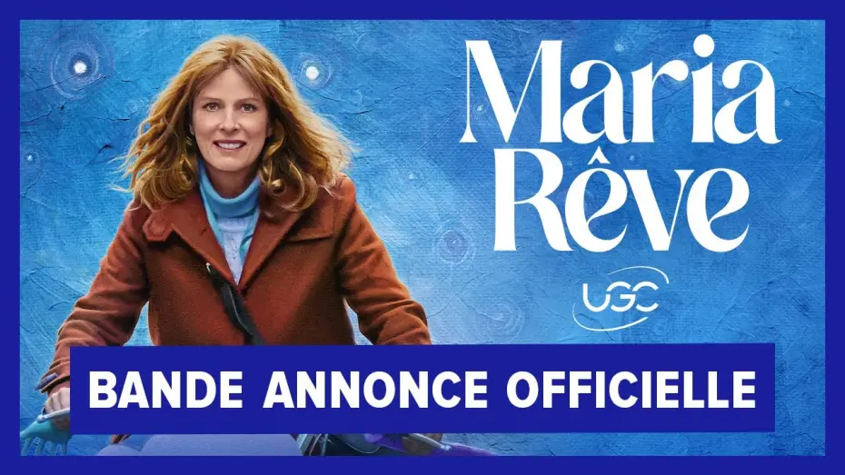Видео к фильму Maria rêve — Bande-annonce officielle