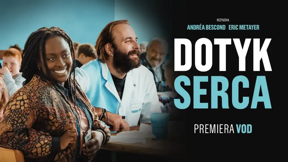 Видео к фильму Quand tu seras grand — DOTYK SERCA | PREMIERA VOD 20.12.2023