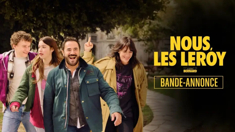 Видео к фильму Nous, les Leroy — Nous, Les Leroy - Bande-annonce