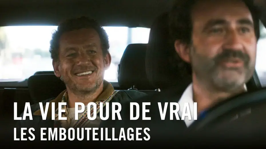 Видео к фильму Париж. Всё включено — La Vie Pour De Vrai - Les Embouteillages