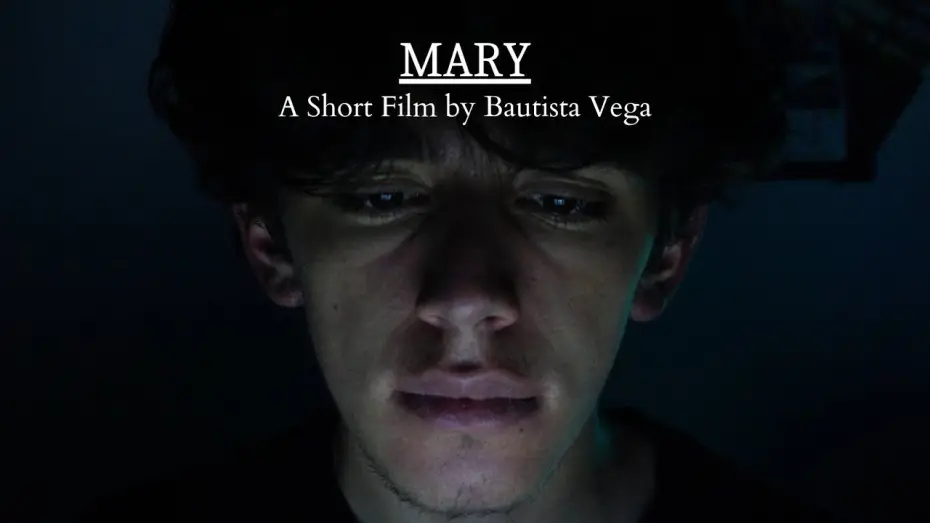 Видео к фильму Mary — MARY - A Short Film by Bautista Vega