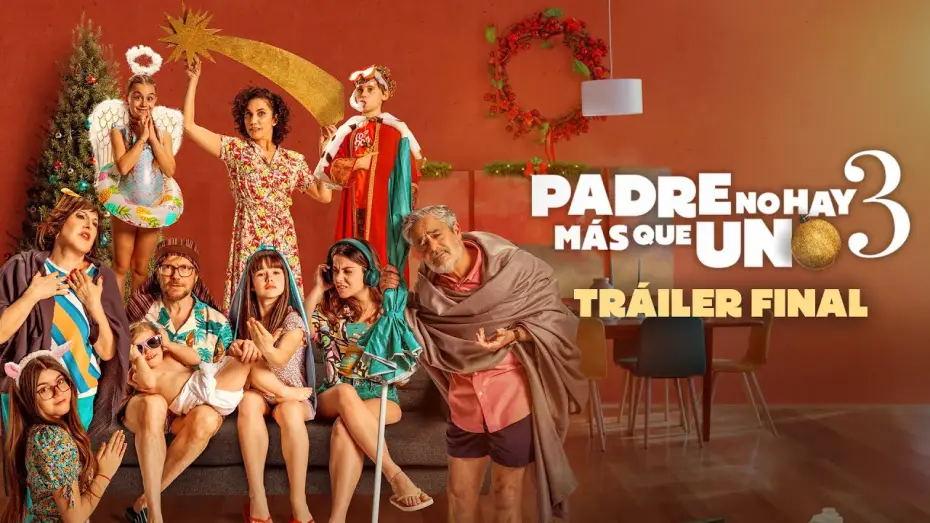Видео к фильму Padre no hay más que uno 3 — Tráiler final