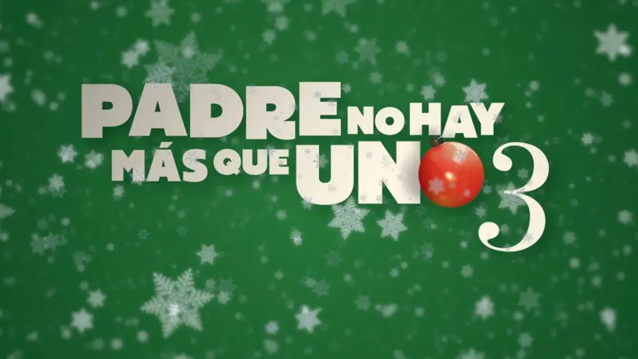 Видео к фильму Padre no hay más que uno 3 — Teaser Tráiler Oficial