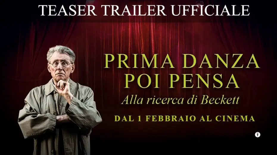 Видео к фильму Гении — PRIMA DANZA, POI PENSA - Alla ricerca di Beckett | TEASER UFFICIALE | Dal 1 febbraio al Cinema