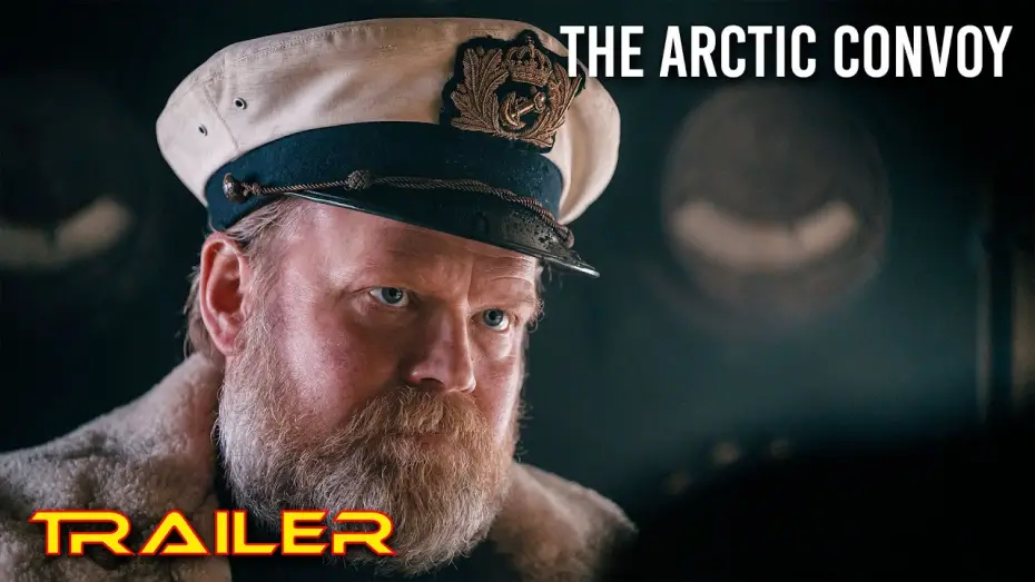 Видео к фильму Конвой — The Arctic Convoy - Tráiler español