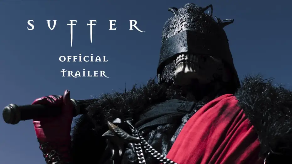 Видео к фильму Suffer — Suffer Official Trailer