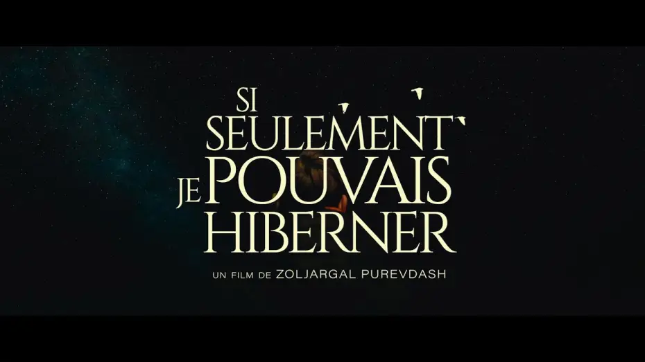 Видео к фильму Баавгай болохсон — Si seulement je pouvais hiberner (2023) - Bande annonce HD VOST