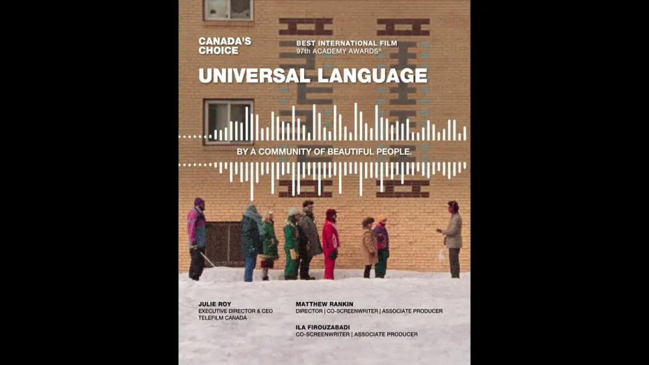 Видео к фильму Универсальный язык — Oscars 2025: UNE LANGUE UNIVERSELLE representing Canada