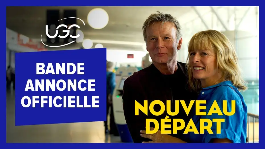 Видео к фильму Nouveau départ — Nouveau Départ - Bande-annonce officielle - UGC Distribution