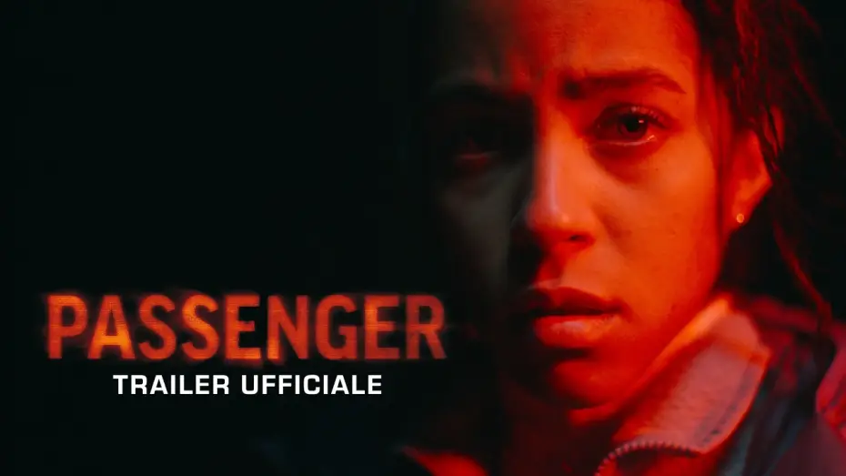 Видео к фильму Passenger | PASSENGER | Trailer Ufficiale