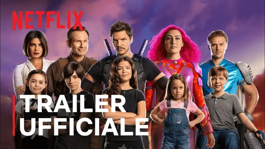 Видео к фильму Мы можем стать героями | We Can Be Heroes con Priyanka Chopra e Pedro Pascal | Trailer ufficiale | Netflix