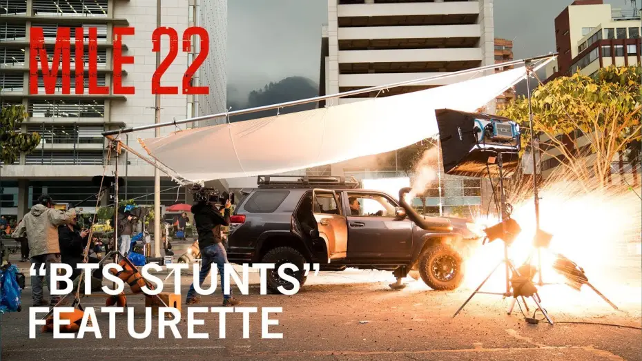 Видео к фильму 22 мили — “BTS Stunts” Featurette