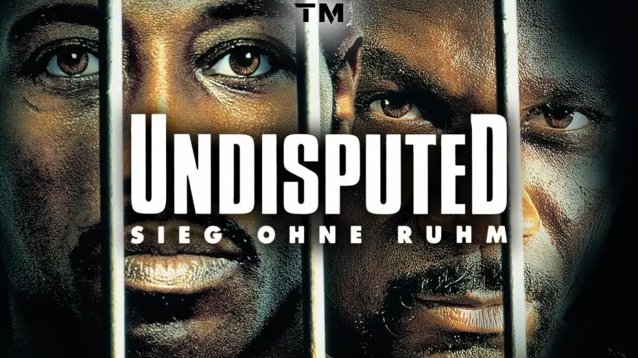 Видео к фильму Неоспоримый | Undisputed - Sieg ohne Ruhm - Trailer English (Upscale HD)