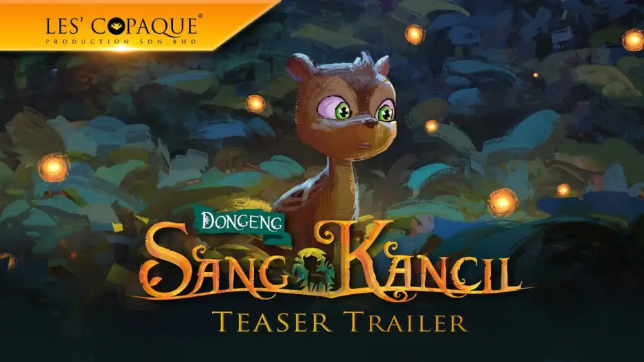 Видео к фильму Сказка о Санг Канчиле | Dongeng Sang Kancil - Official Teaser Trailer