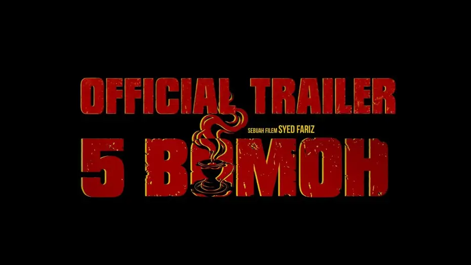 Видео к фильму 5 Bomoh | OFFICIAL TRAILER 5 BOMOH | DI PAWAGAM 4 JUN 2026