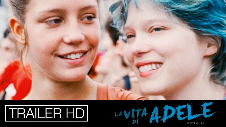 Видео к фильму Жизнь Адель | La Vita di Adele - Trailer Ufficiale Italiano