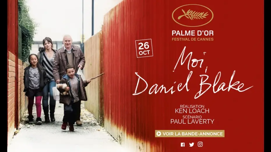 Видео к фильму Я, Дэниел Блэйк | MOI, DANIEL BLAKE - Bande Annonce VOST