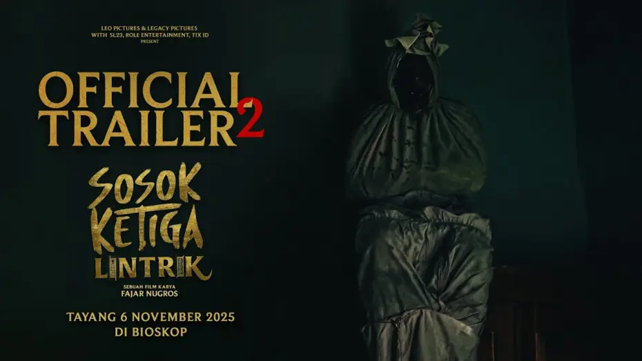 Видео к фильму Sosok Ketiga: Lintrik | Sosok Ketiga: Lintrik - Official Trailer 2