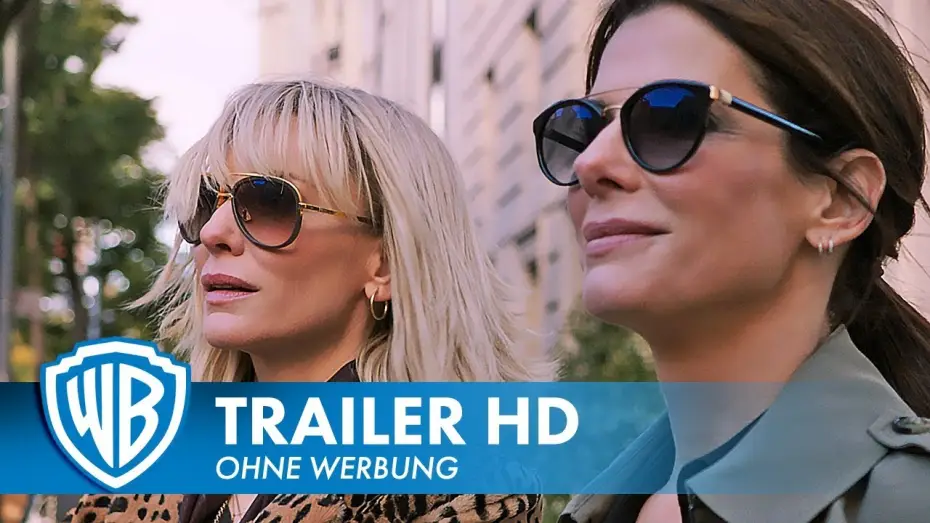 Видео к фильму Восемь подруг Оушена | Ocean's 8 - Trailer 1 - Deutsch HD