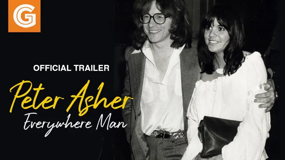 Видео к фильму Peter Asher: Everywhere Man | Peter Asher: Everywhere Man | Official Trailer