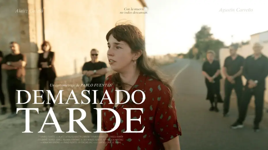 Видео к фильму Demasiado tarde — DEMASIADO TARDE - Trailer (2026)