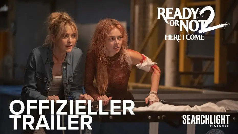 Видео к фильму Я иду искать 2 | READY OR NOT 2 | Offizieller Trailer | Ab Fr&uuml;hling 2026 nur im Kino