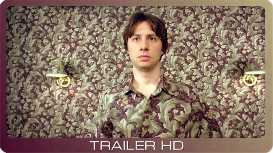 Видео к фильму Страна садов | Garden State ≣ 2004 ≣ Trailer #2 ≣ Remastered ≣ German | Deutsch