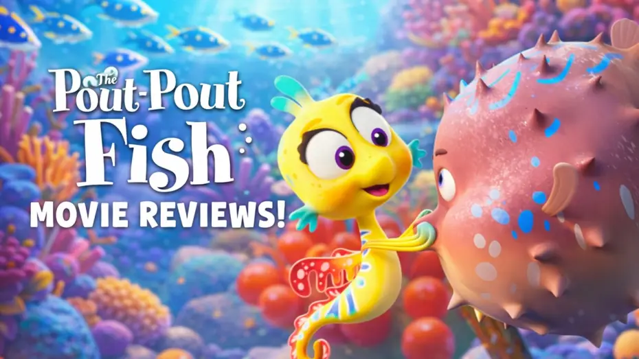 Видео к фильму Рыбка унывака. Подводное приключение | The Pout Pout Fish movie reviews are in!!!