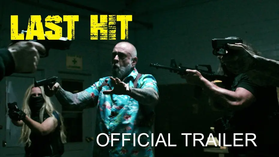 Видео к фильму Last Hit | LAST HIT (2026) | Official Trailer - Mike Ferguson, Twana Barnett, LeeAnne Bauer & Levee Duplay