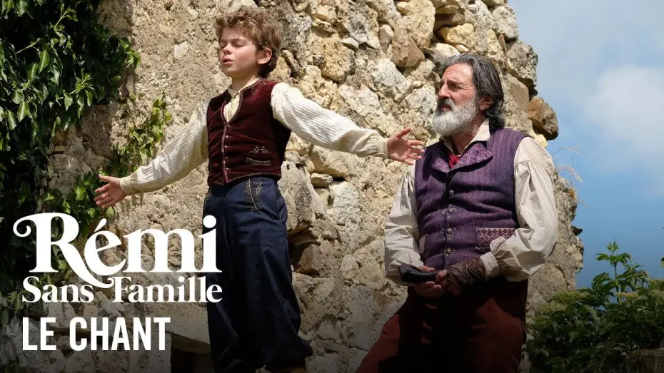 Видео к фильму Приключения Реми | Le Chant - R&eacute;mi Sans Famille