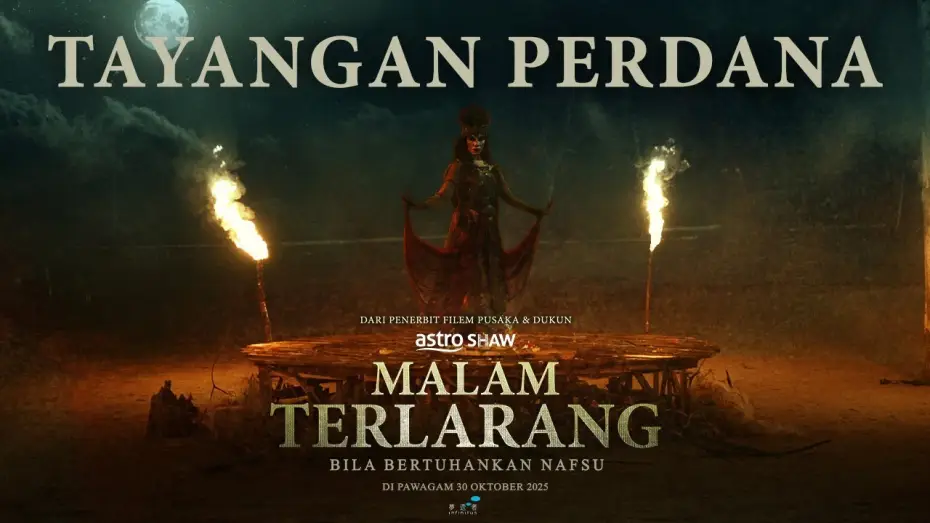 Видео к фильму Malam Terlarang | MALAM TERLARANG - TAYANGAN PERDANA 10 MINS | DI PAWAGAM 30 OKTOBER 2025