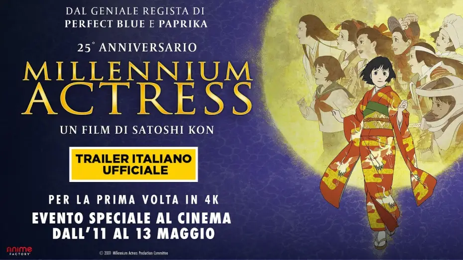 Видео к фильму Актриса тысячелетия | Millennium Actress di Satoshi Kon per la prima volta in 4K | Trailer Italiano Ufficiale