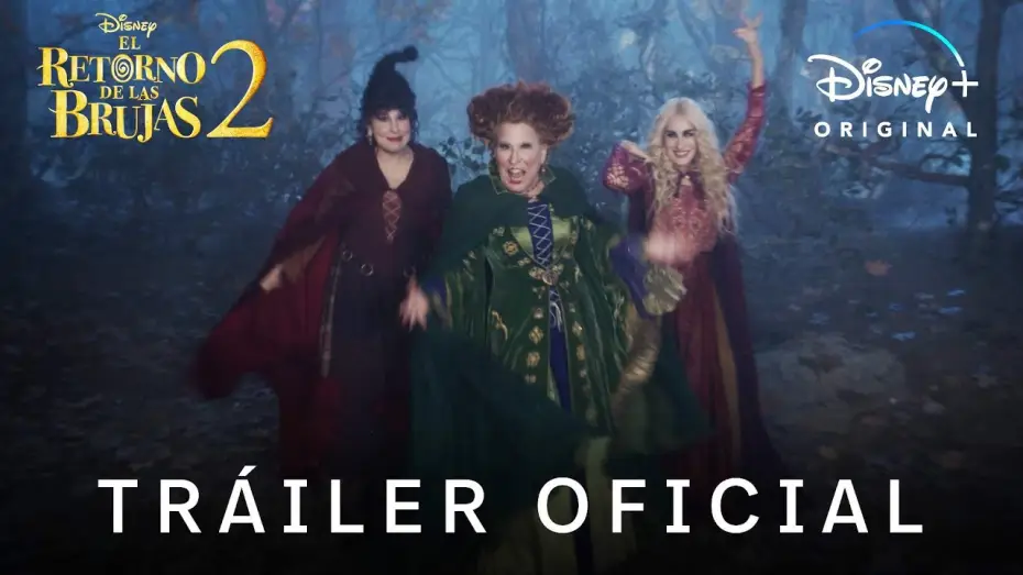 Видео к фильму Фокус-покус 2 | Tr&aacute;iler Oficial en espa&ntilde;ol