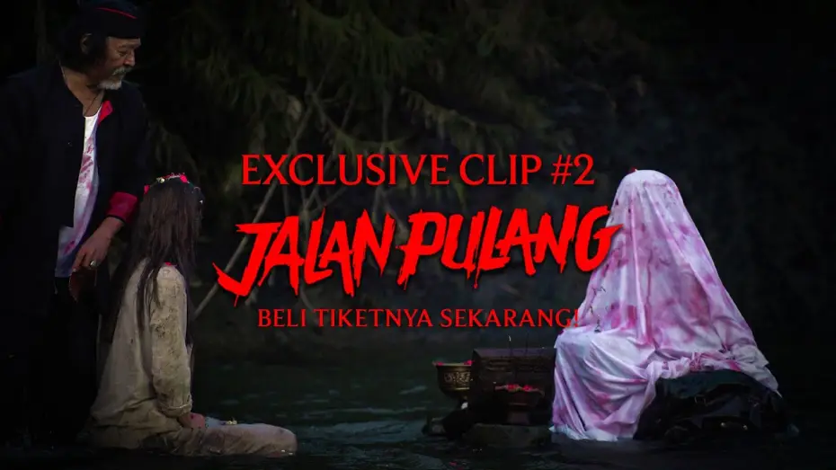 Видео к фильму Jalan Pulang | 𝐄𝐗𝐂𝐋𝐔𝐒𝐈𝐕𝐄 𝐂𝐋𝐈𝐏 #𝟐 𝐅𝐈𝐋𝐌 𝐉𝐀𝐋𝐀𝐍 𝐏𝐔𝐋𝐀𝐍𝐆