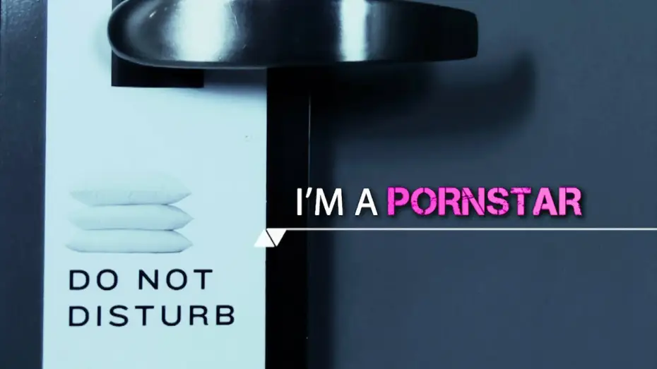 Видео к фильму I'm a Porn Star | I'm a Pornstar documentary Official Trailer
