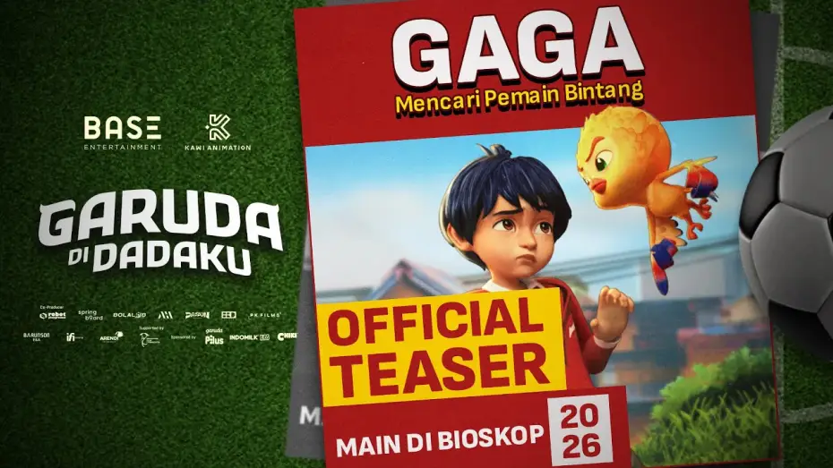Видео к фильму Garuda Di Dadaku | OFFICIAL TEASER GARUDA DI DADAKU - Main di Bioskop 2026