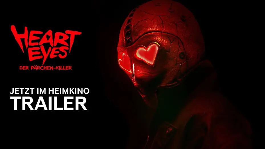 Видео к фильму Влюблённые глаза | HEART EYES - DER-P&Auml;RCHEN-KILLER | Trailer Deutsch | F&uuml;r zuhause erh&auml;ltlich