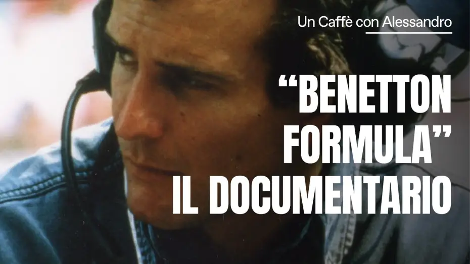 Видео к фильму Benetton Formula | "BENETTON FORMULA" IL DOCUMENTARIO