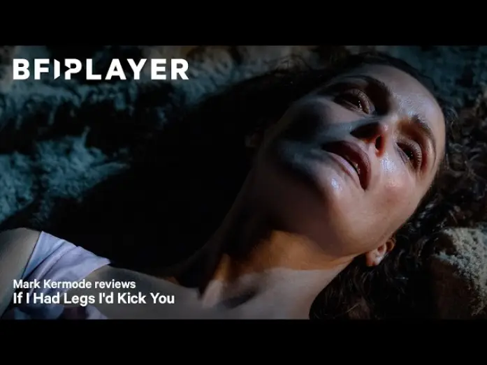 Видео к фильму Я бы тебя пнула, если бы могла | Mark Kermode reviews If I Had Legs I&rsquo;d Kick You (2025) | BFI Player