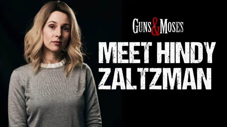 Видео к фильму Guns & Moses | Meet Hindy Zaltzman | Alona Tal