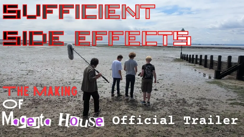Видео к фильму SUFFICIENT SIDE EFFECTS The Making Of Magenta House | SUFFICIENT SIDE EFFECTS  - Official Trailer