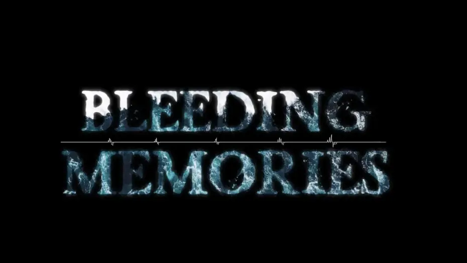 Видео к фильму Bleeding Memories — Bleeding Memories Trailer 2026